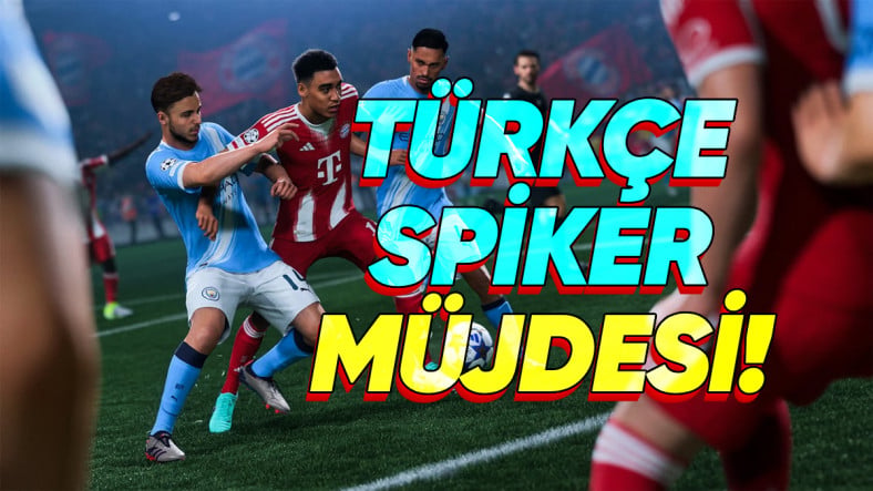 EA SPORTS FC 26 Türkçe Spiker Desteği Geldi! İşte Detaylar ve Özellikler